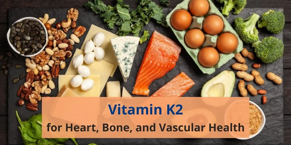 ویتامین K2 چیست و مصرف آن چه فوایدی برای بدن دارد؟
